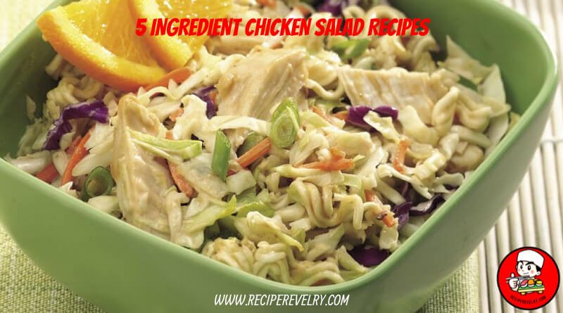 5 ingredient chicken salad recipes