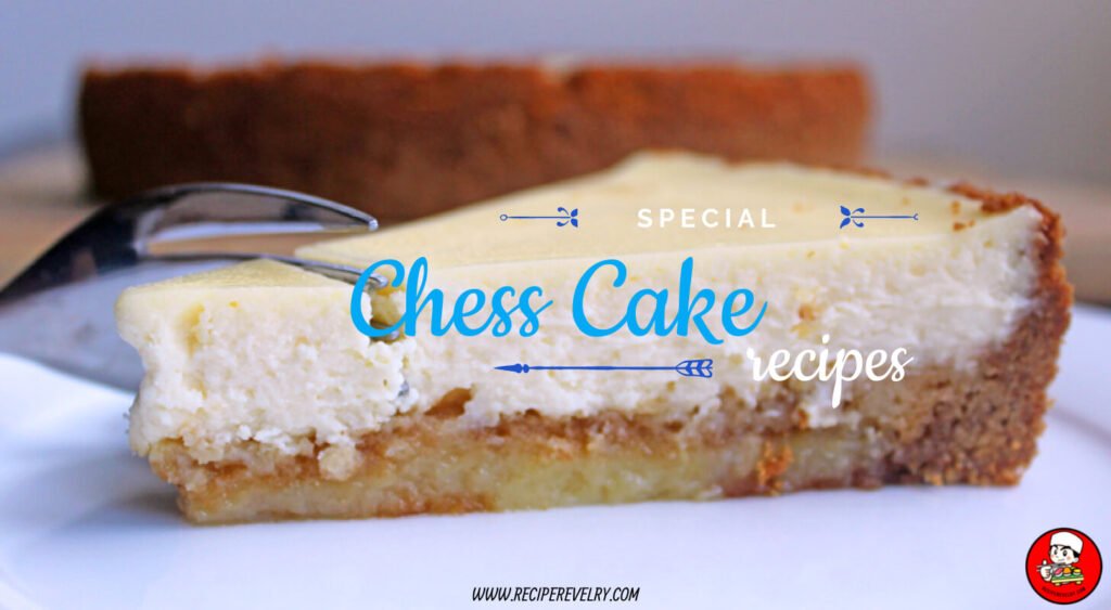 Chess Cake Recipe