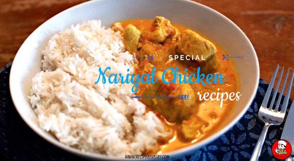 Nariyal Chicken Recipe