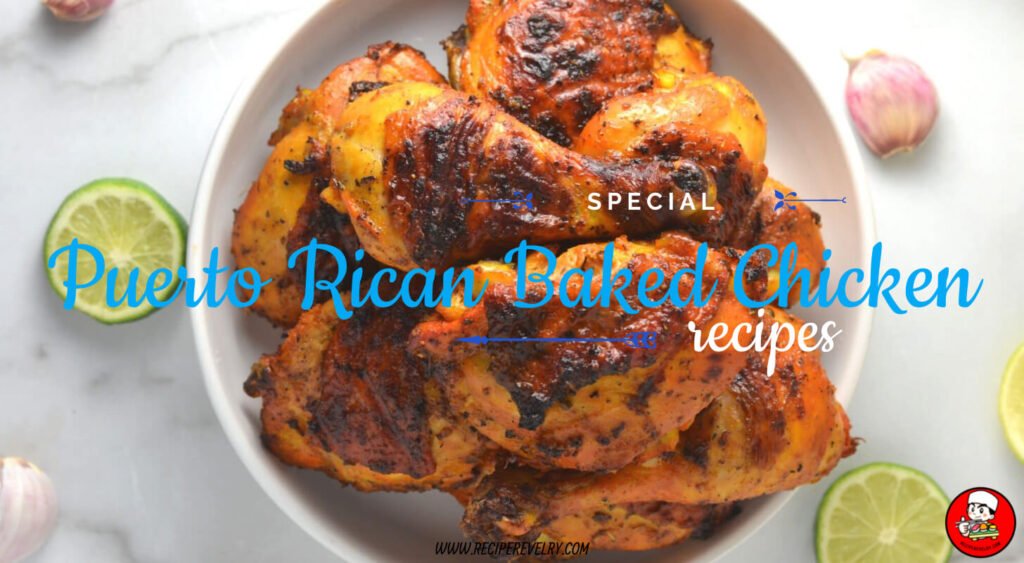 Puerto Rican Baked Chicken Recipe