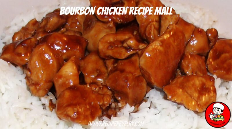 bourbon chicken recipe mall