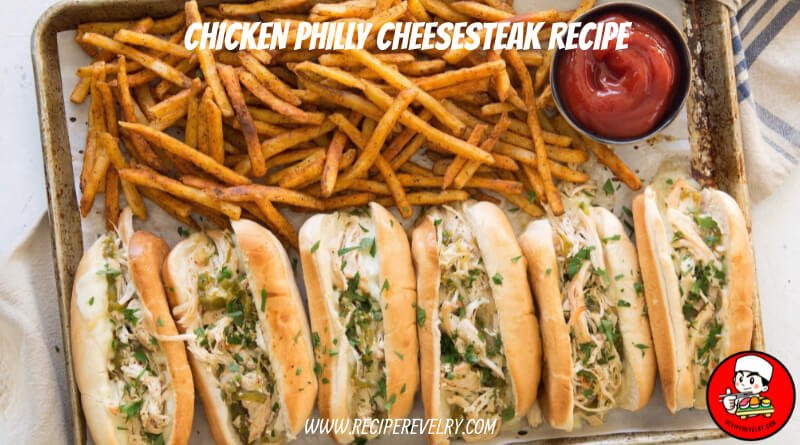 chicken philly cheesesteak recipe