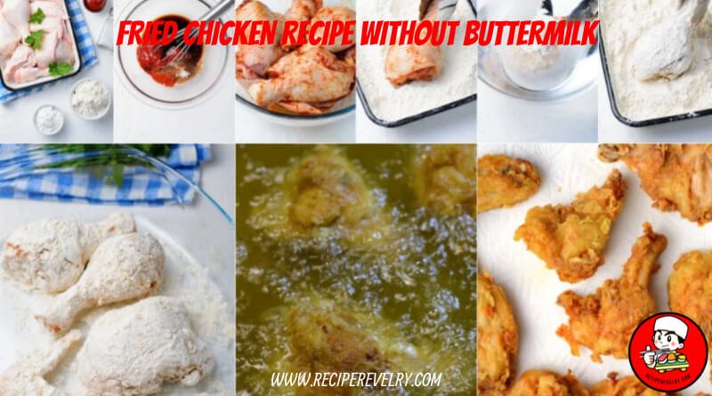 fried chicken recipe without buttermilk