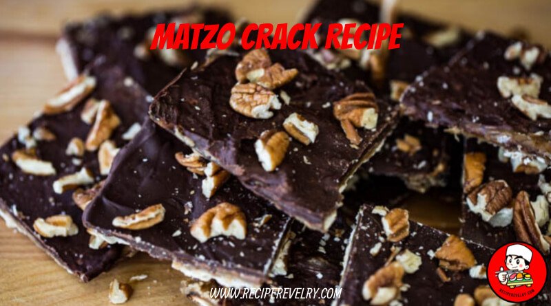 matzo crack recipe