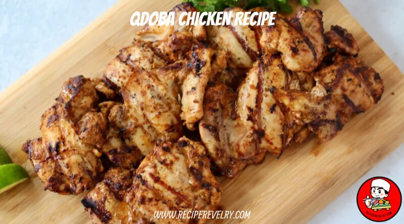 qdoba chicken recipe