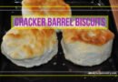 cracker barrel biscuits